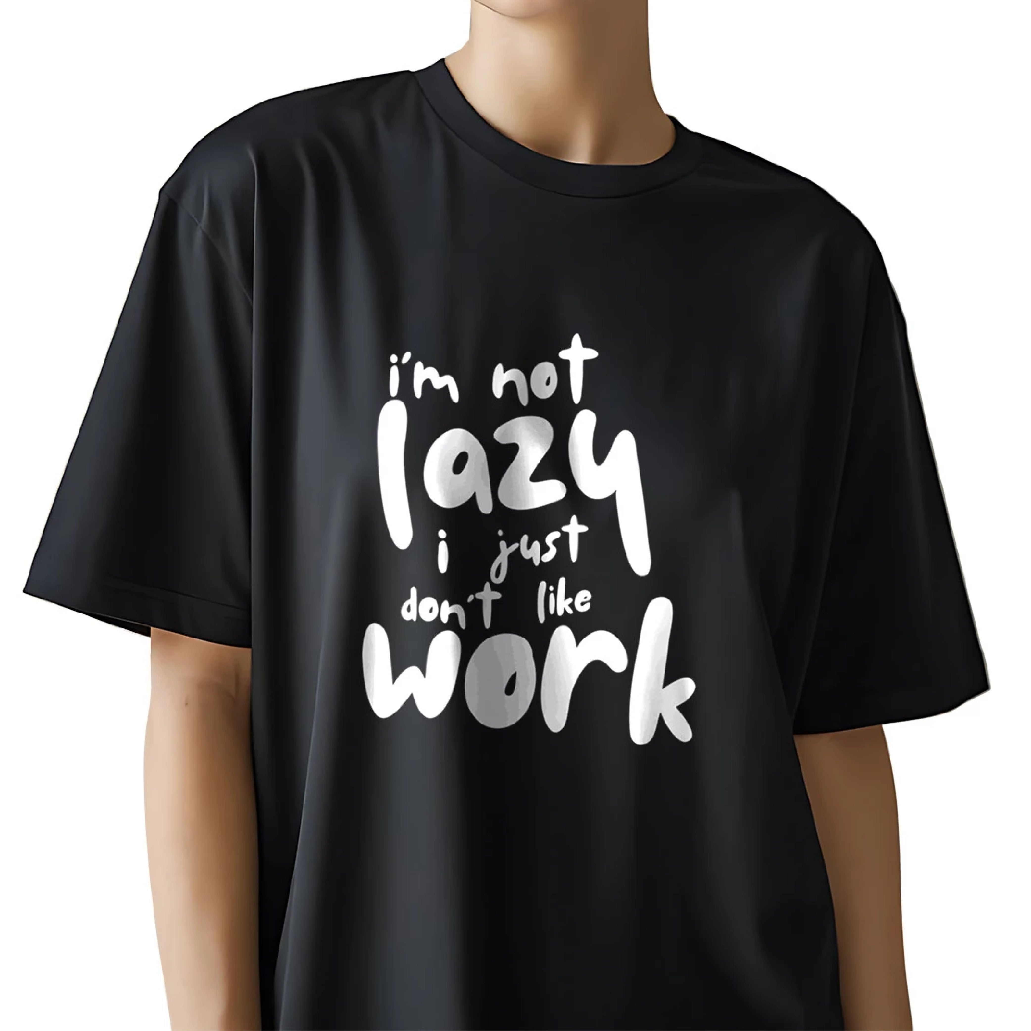 I Am Not Lazy" Oversized Black T-Shirt | Baggy Cotton Tee