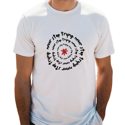 Never stop trying t-shirt, motivational t-shirt, inspirational quote t-shirt, men’s graphic tee, positive message shirt, workout motivation shirt, gym quote t-shirt, casual motivation tee, quote t-shirt for men, never give up shirt
