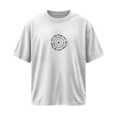 Unisex White Baggy T-Shirt Never Stop Trying Oversized Cotton Tee