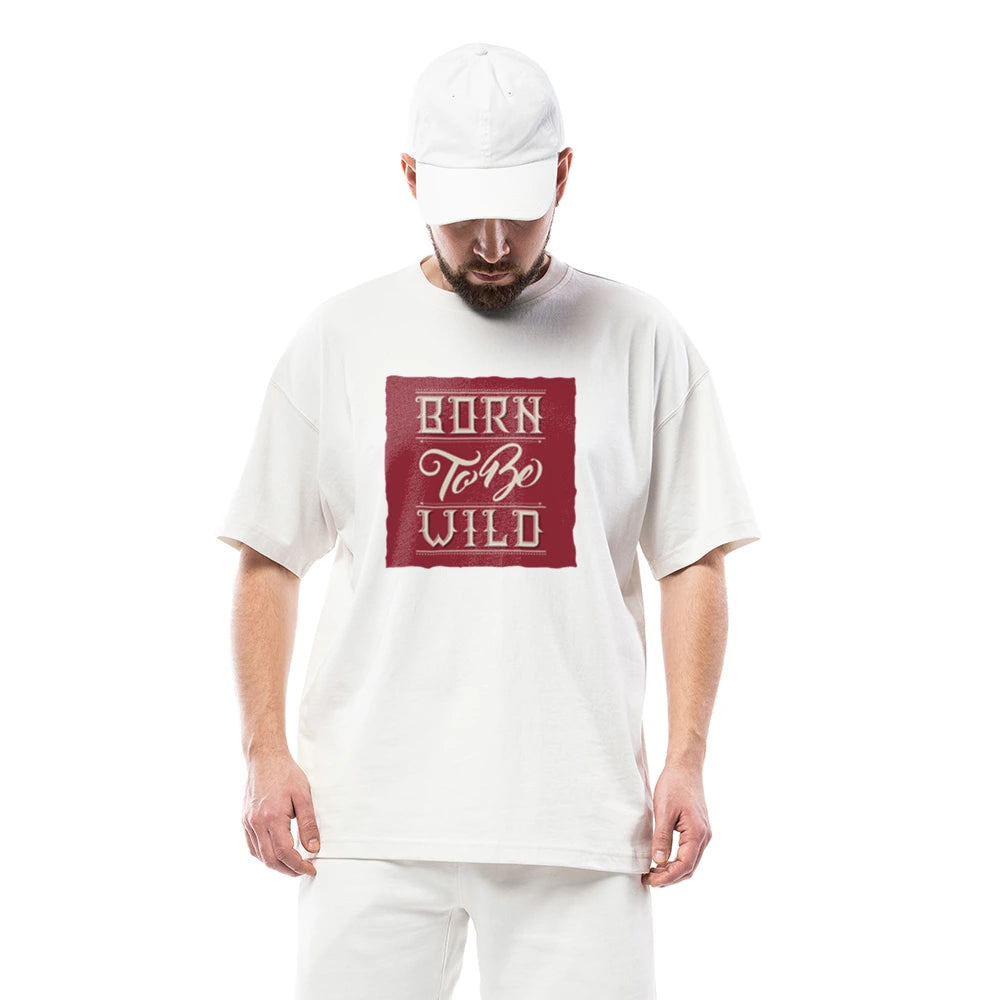 Oversized T-Shirt for Men, Drop Shoulder T-Shirt, Cotton Oversized Tee, Born To Be Wild Printed T-Shirt, Streetwear Graphic T-Shirt, Men’s Casual Wear, Gym Wear Tee, XXXL T-Shirt for Men, Unisex Oversized Cotton T-Shirt